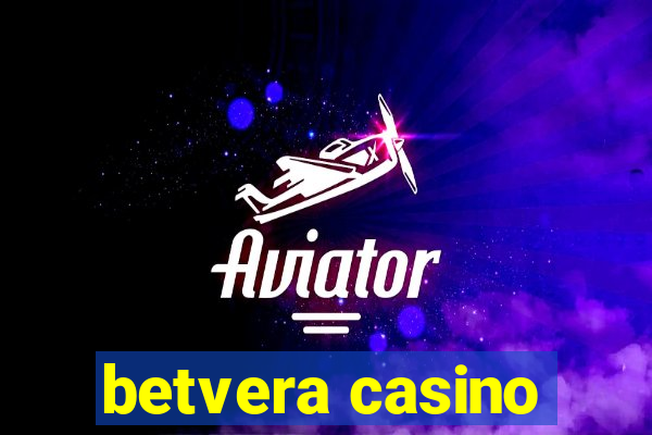 betvera casino